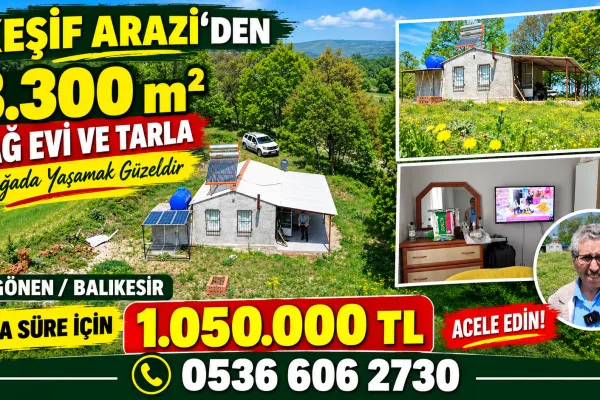 x 8.300 M2 Satılık Bağ Evi ve Tarla. Balıkesir Gönen Çobanhamidiye 0 ada 429 parsel 16.10.2026